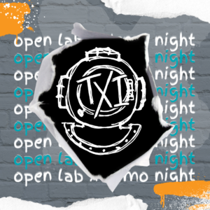 TXI Open Lab x Demo Night